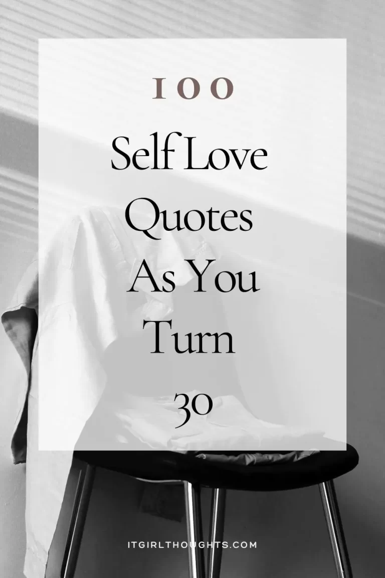 Self Love Quotes as You Turn 30